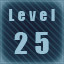 Level 25 completed!