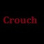 Crouch