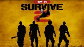 Взрывное DLC для How To Survive 2