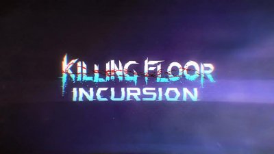 Killing Floor: Incursion – отстреливаем монстров в виртуальной реальности