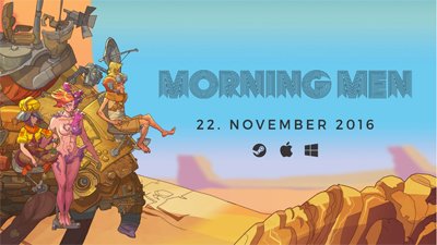 Пустынное приключение Morning Men выйдет в ноябре