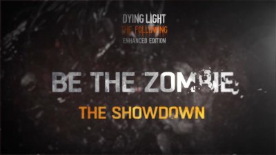 Режим Be the Zombie улучшен в Dying Light: The Following