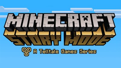 Telltale и Mojang объединились для создания Minecraft: Story Mode