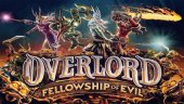 Трейлер к выходу Overlord: Fellowship of Evil