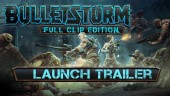 Full Clip Edition - Launch Trailer