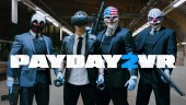 PAYDAY 2: VR - Now live!