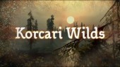 Korcari Wilds Trailer