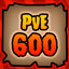 PvE 600