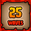 25 Waves