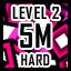 Level 2 - Hard - 5 Million Points