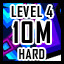 Level 4 - Hard - 10 Million Points