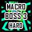 Macro - Hard - Quickie Boss Level 3