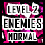 Level 2 - Normal - Encounter All Enemies