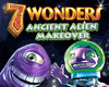 7 Wonders: Ancient Alien Makeover