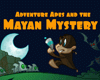 Adventure Apes and the Mayan Mystery