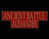 Ancient Battle: Alexander