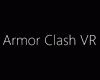 Armor Clash VR