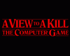 A View to a Kill: The Computer Game