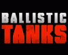 Ballistic Tanks