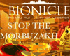 Bionicle Metru Nui: City of Legends - Stop the Morbuzakh