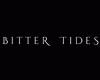 Bitter Tides