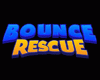 Bounce Rescue!