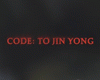 Code: To Jin Yong