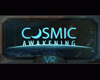 Cosmic Awakening VR