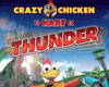 Crazy Chicken: Kart Thunder