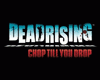 Dead Rising: Chop Till You Drop