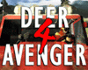 Deer Avenger 4: The Rednecks Strike Back