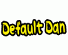 Default Dan