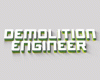 Demolition Engineer