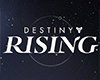 Destiny Rising