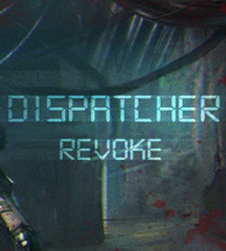 Dispatcher Revoke   -  4