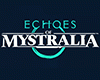 Echoes of Mystralia