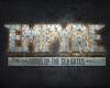 EMPYRE: Lords of the Sea Gates