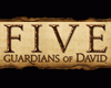 FIVE: Guardians of David