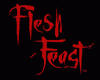 Flesh Feast
