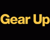 Gear Up