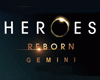 Heroes Reborn: Gemini