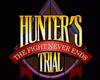 Hunter's Trial: The Fight Never Ends
