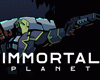Immortal Planet