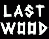 Last Wood
