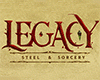 Legacy: Steel &amp; Sorcery