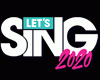 Let’s Sing 2020