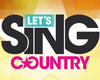 Let’s Sing Country