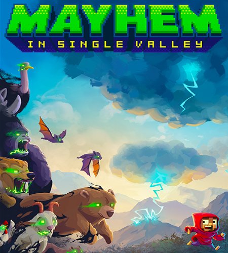 Mayhem in single valley обзор