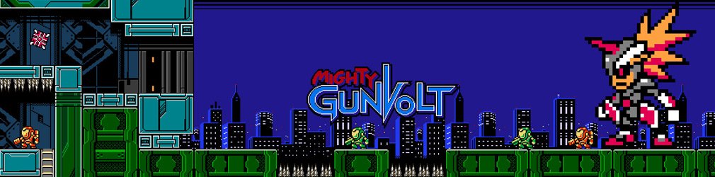 Mighty Gunvolt
