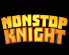 Nonstop Knight